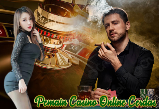 Pemain Casino Online Cerdas Harus Bisa Mengelola Modal (800 Kata).docx